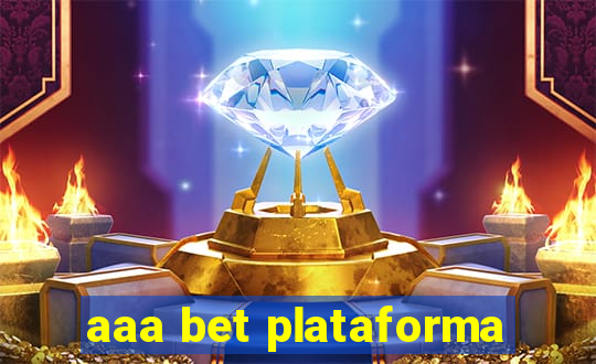 aaa bet plataforma